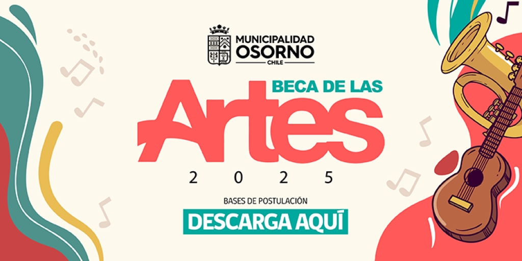 POSTULA A LA BECA MUNICIPAL DE LAS ARTES 2025 - MAYOR INFORMACIÓN AQUÍ